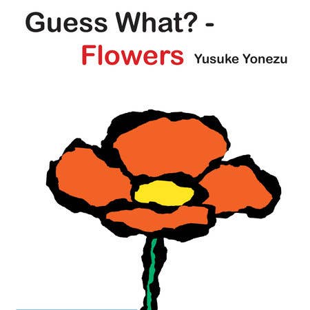 Guess What?-flowers