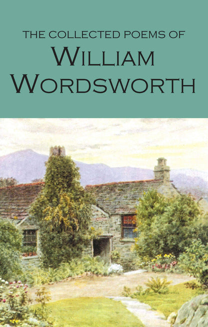 Collected Poems of William Wordsworth | Wordsworth Poetry